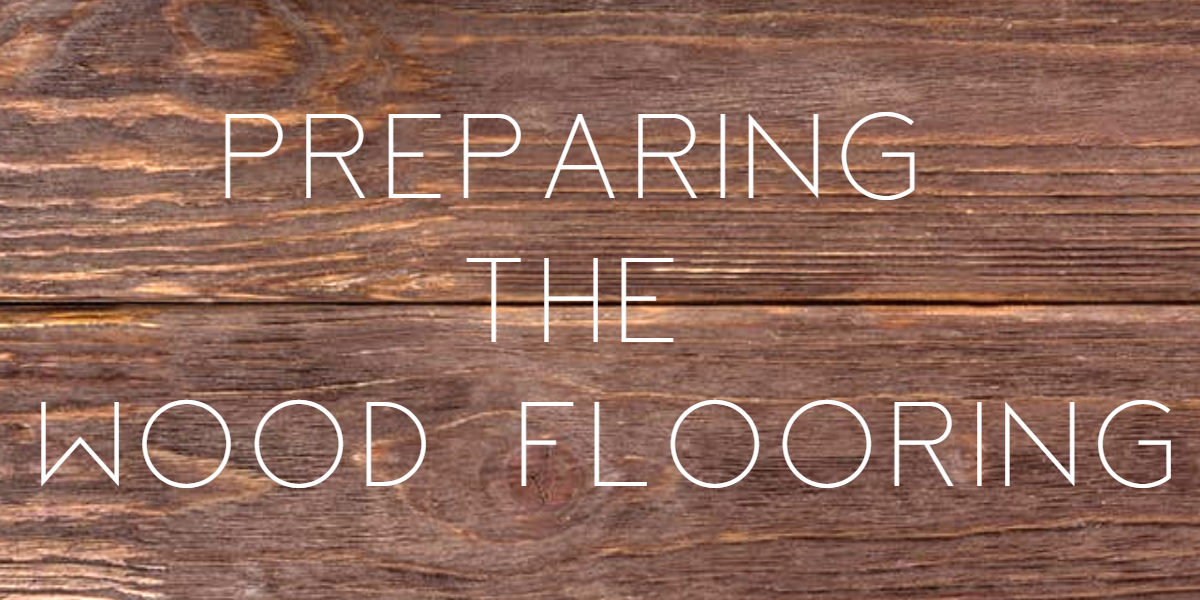 If you want to add some value and design to your home, hardwood is the way to go. It all starts with the basics of floating hardwood flooring preparation.